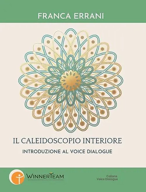 Il Caleidoscopio interiore